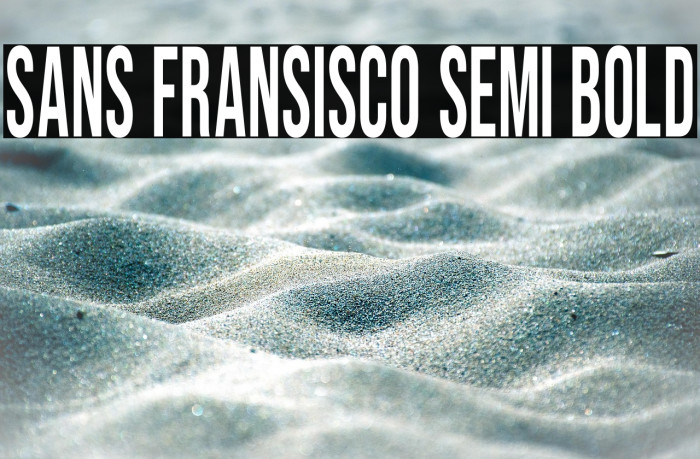 Sans Fransisco Semi Bold Example 2
