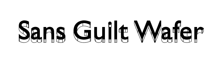 Sans Guilt Wafer  Descarca Fonturi Gratis