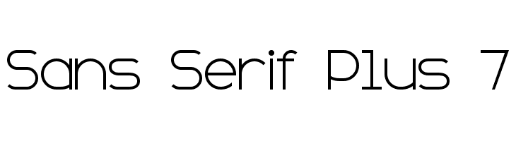 Sans Serif Plus 7 Font