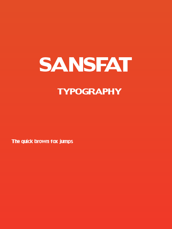 SansFat Poster