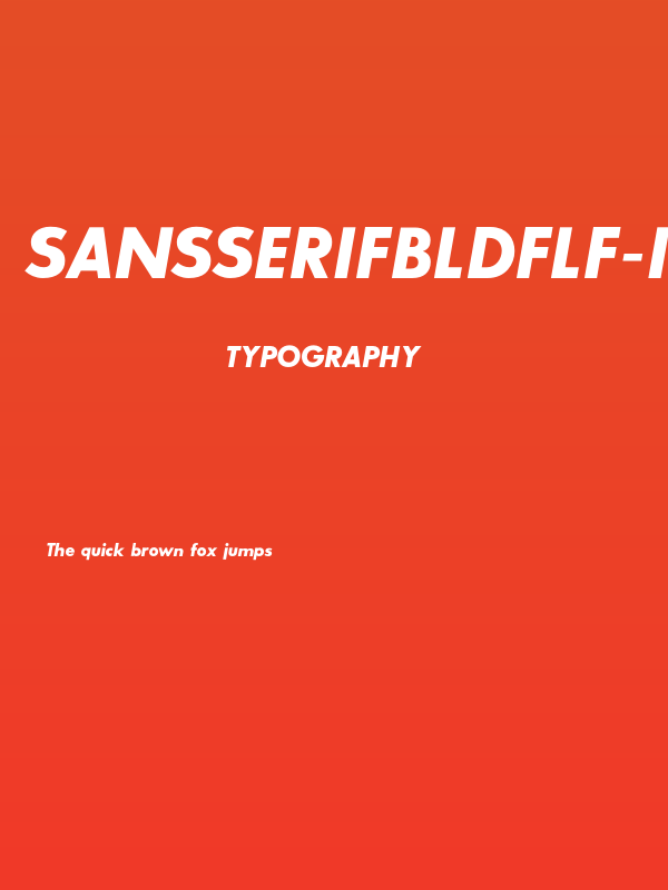 SansSerifBldFLF-Italic Poster