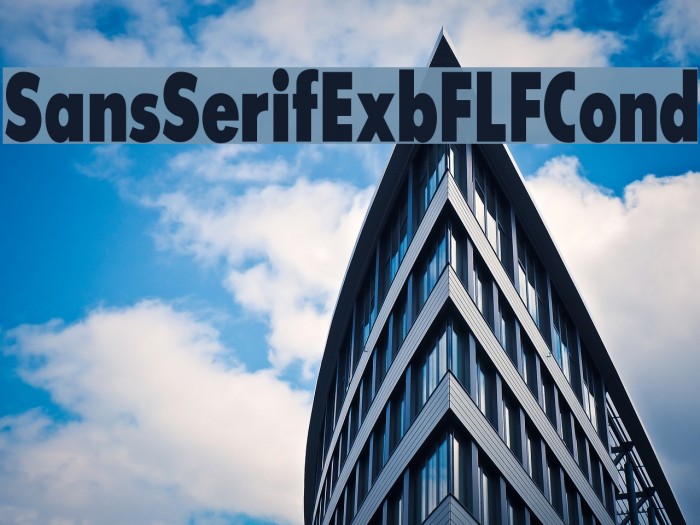 SansSerifExbFLFCond Font examples
