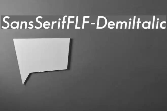 SansSerifFLF-DemiItalic examples