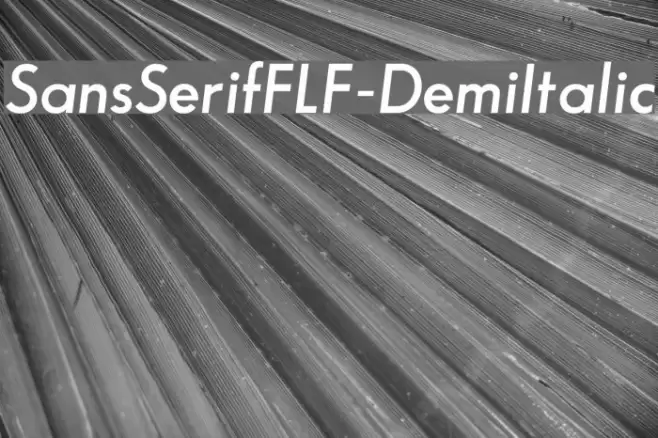 SansSerifFLF-DemiItalic examples