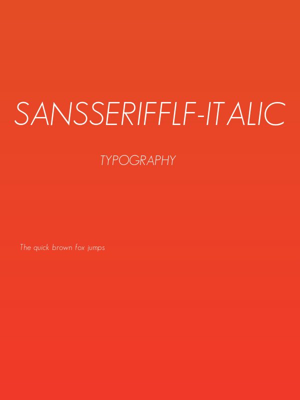 SansSerifFLF-Italic Poster