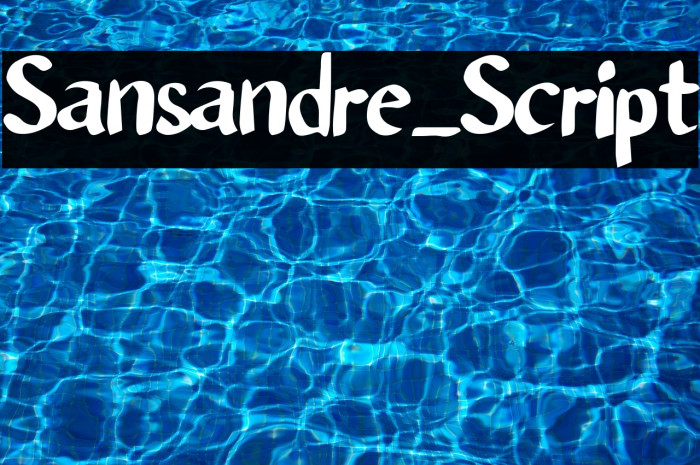 Sansandre_Script Font examples