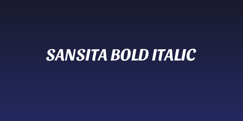 Sansita Bold Italic Social Header
