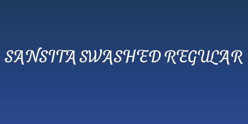 Sansita Swashed Regular Social Header