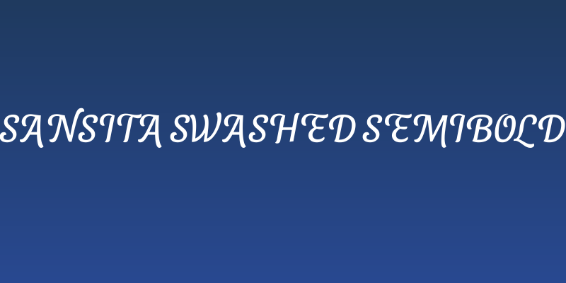 Sansita Swashed SemiBold Social Header
