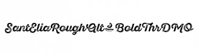 SantEliaRoughAlt-BoldThrDMO  Fuentes Gratis Descargar