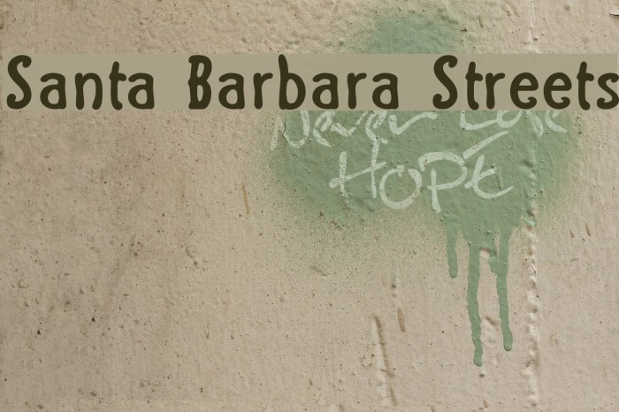 Santa Barbara Streets Font examples