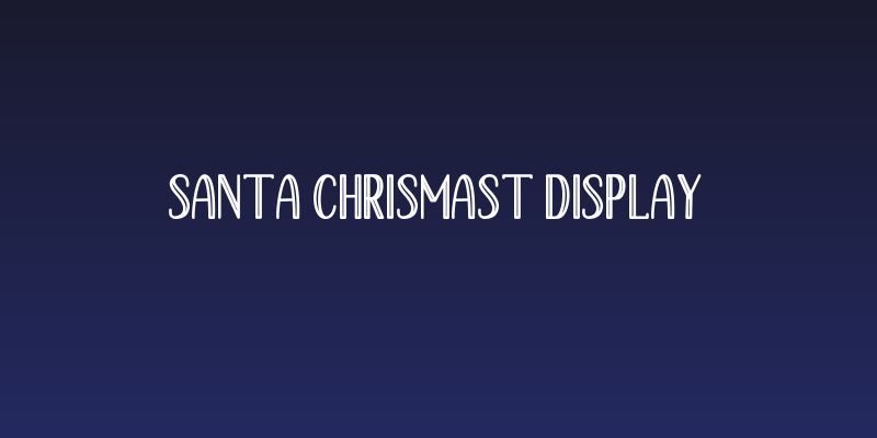 Santa Chrismast Display Social Header