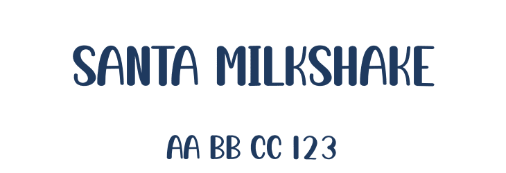 Santa Milkshake Font Preview