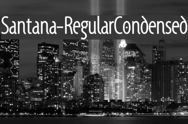 Santana-RegularCondensed Font examples