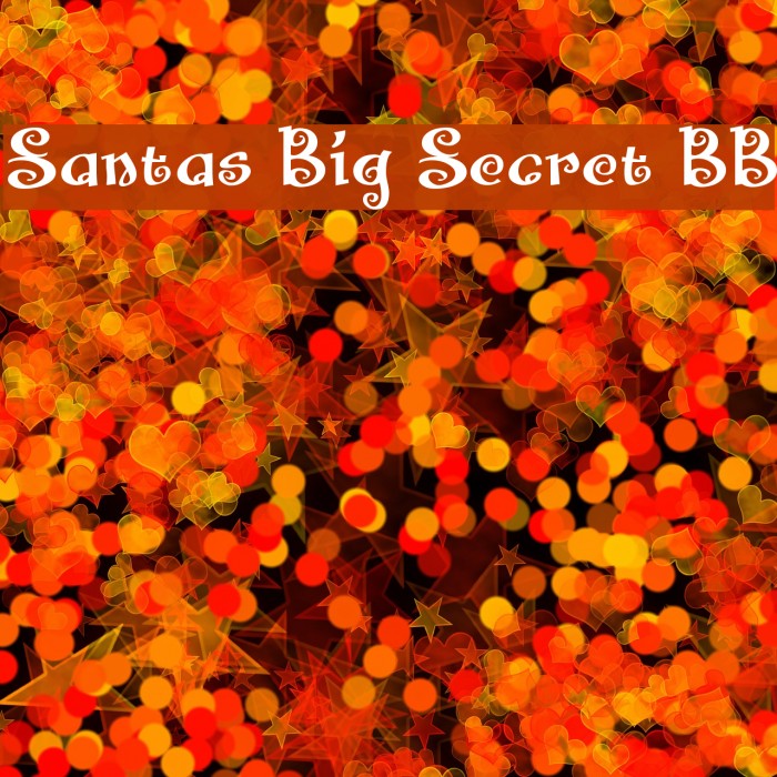 Santas Big Secret BB Font examples