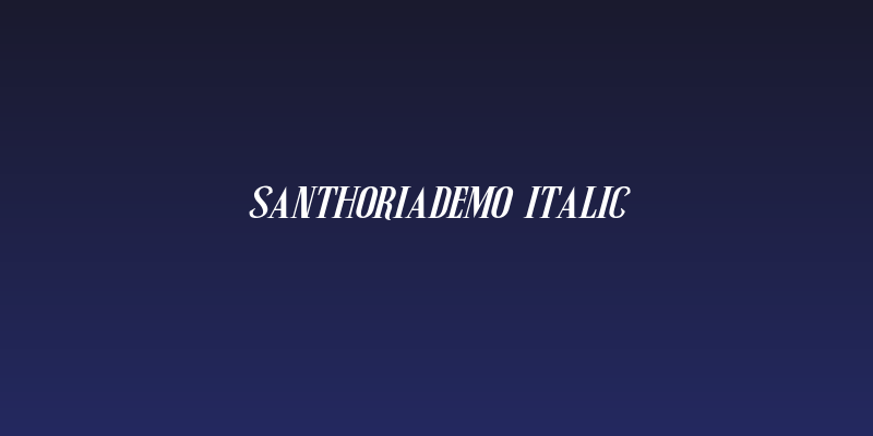SanthoriaDemo-Italic Social Header