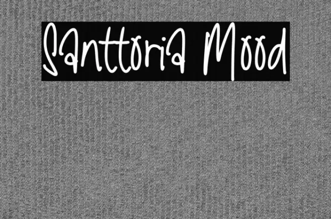 Santtoria Mood Fonte examples