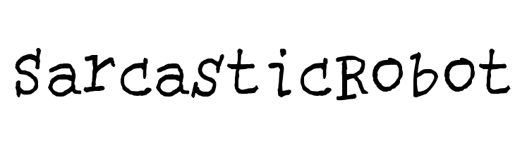 SarcasticRobot  Free Fonts Download
