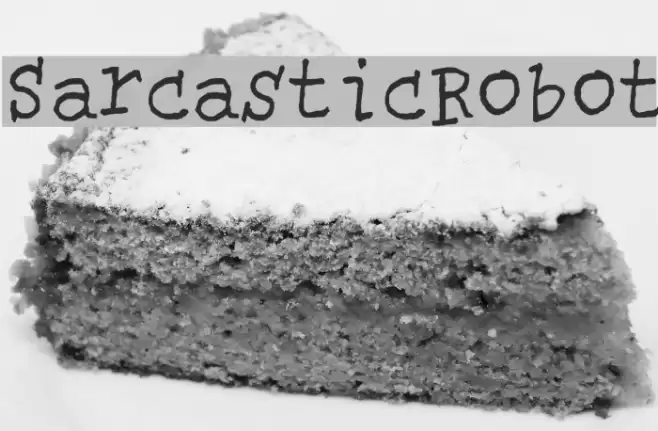 SarcasticRobot Font examples