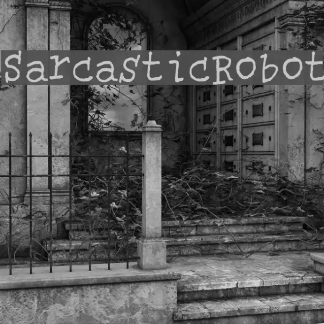 SarcasticRobot Font examples