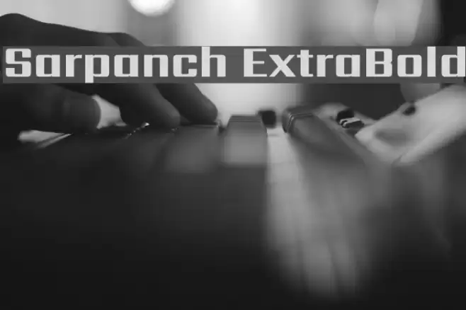 Sarpanch ExtraBold Font examples
