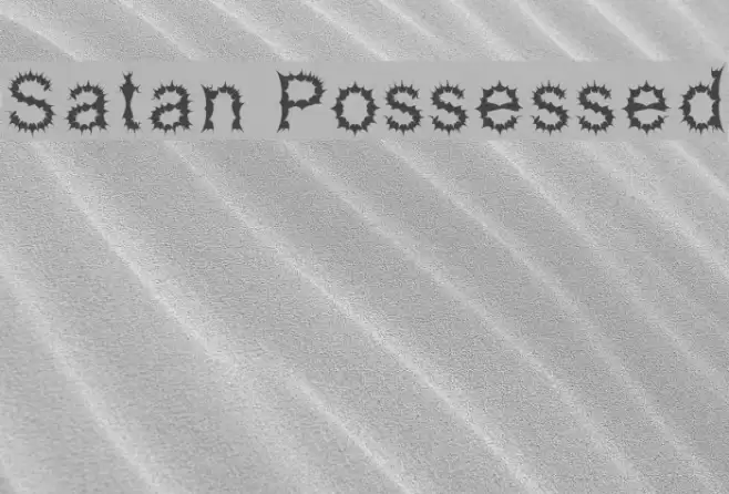 Satan Possessed フォント examples