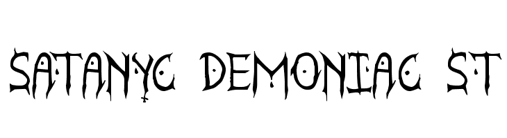 Satanyc Demoniac St  नि: शुल्क फ़ॉन्ट्स डाउनलोड
