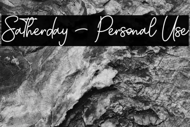 Satherday - Personal Use Font examples
