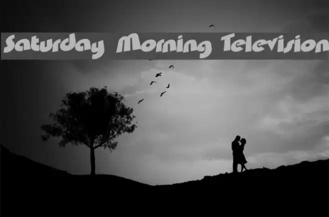 Saturday Morning Television Font examples