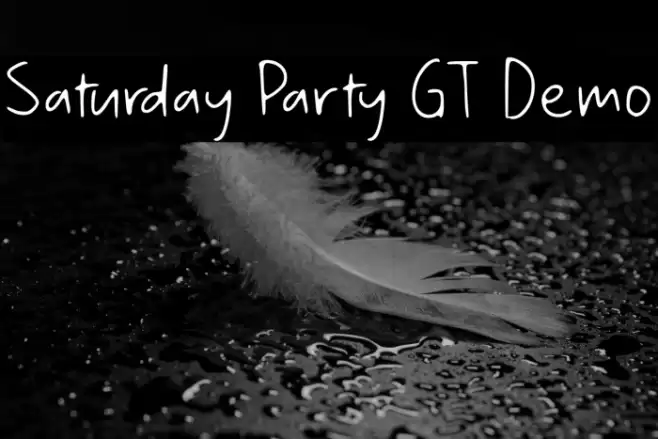 Saturday Party GT Demo Font examples