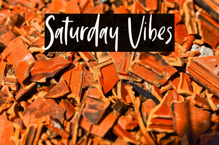 Saturday Vibes لخطوط تنزيل examples