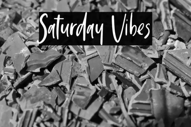 Saturday Vibes خط examples