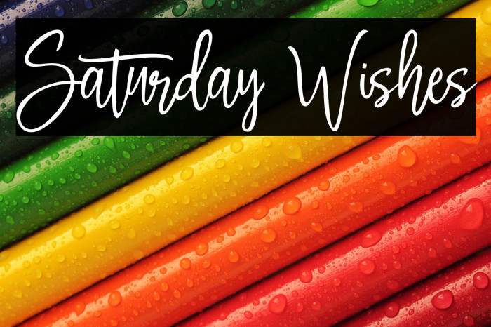 Saturday Wishes Example 3