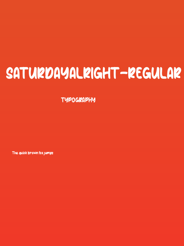 SaturdayAlright-Regular Poster