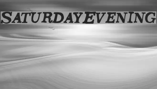 SaturdayEvening Font examples