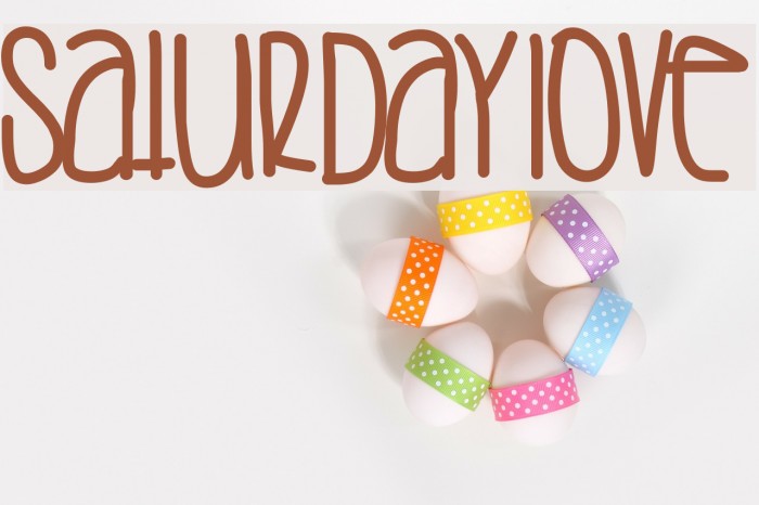SaturdayLove Font examples