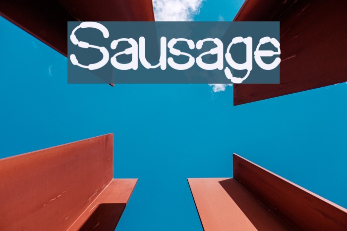 Sausage Schriftart examples