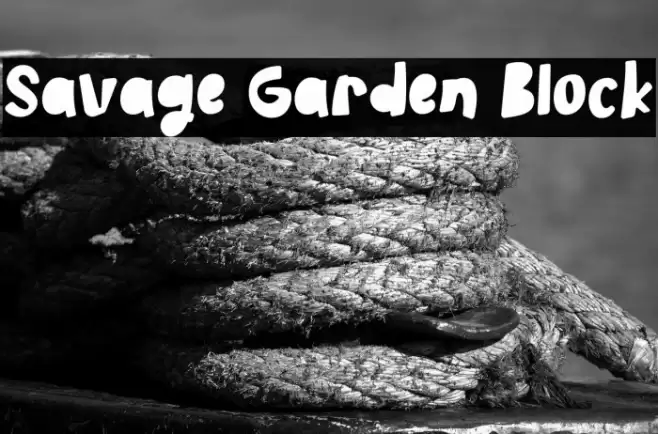 Savage Garden Block 字体 examples