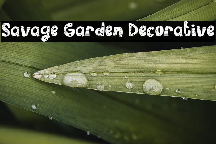 Savage Garden Decorative Example 1