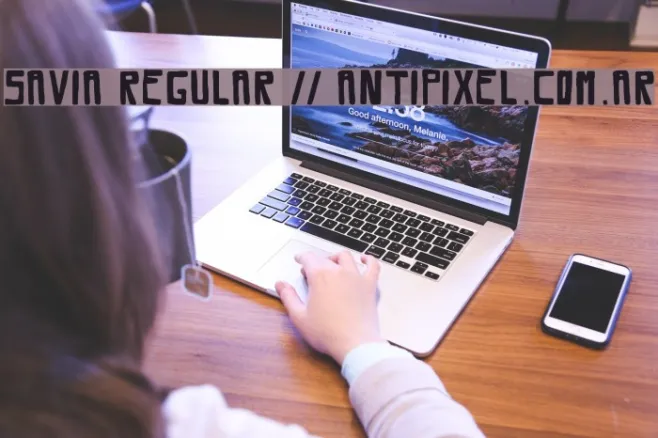 Savia Regular // ANTIPIXEL.COM.AR Example 3