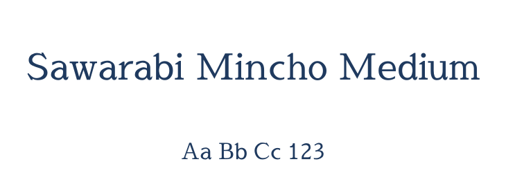 Sawarabi Mincho Medium Font Preview