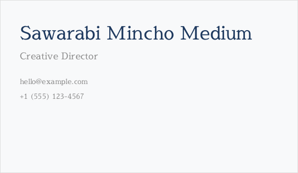 Sawarabi Mincho Medium Business Card