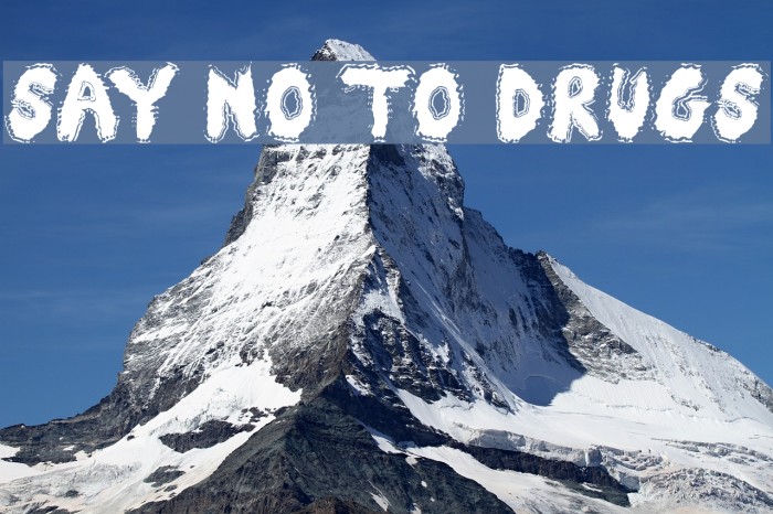 Say No To Drugs Шрифта examples