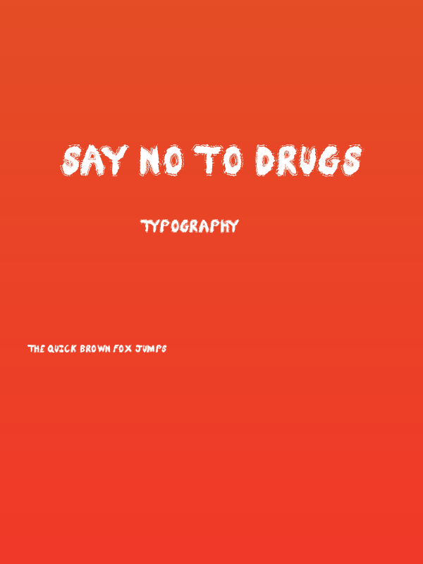 Say No To Drugs Poster