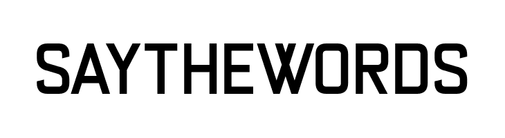 Say the Words  les polices de caractères gratuit tlcharger