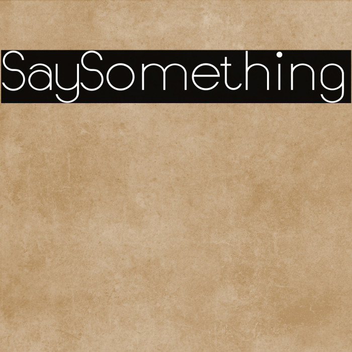 SaySomething Example 1