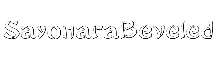 SayonaraBeveled Font