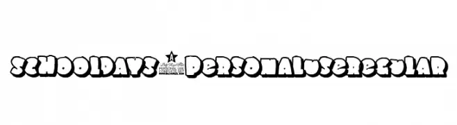 SCHOOL DAYS 2 PERSONAL USE Regular  Free Fonts Download