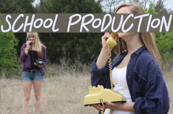 SCHOOL PRODUCTION Font examples