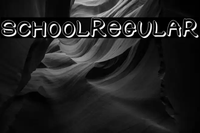 SCHOOL-Regular Font examples